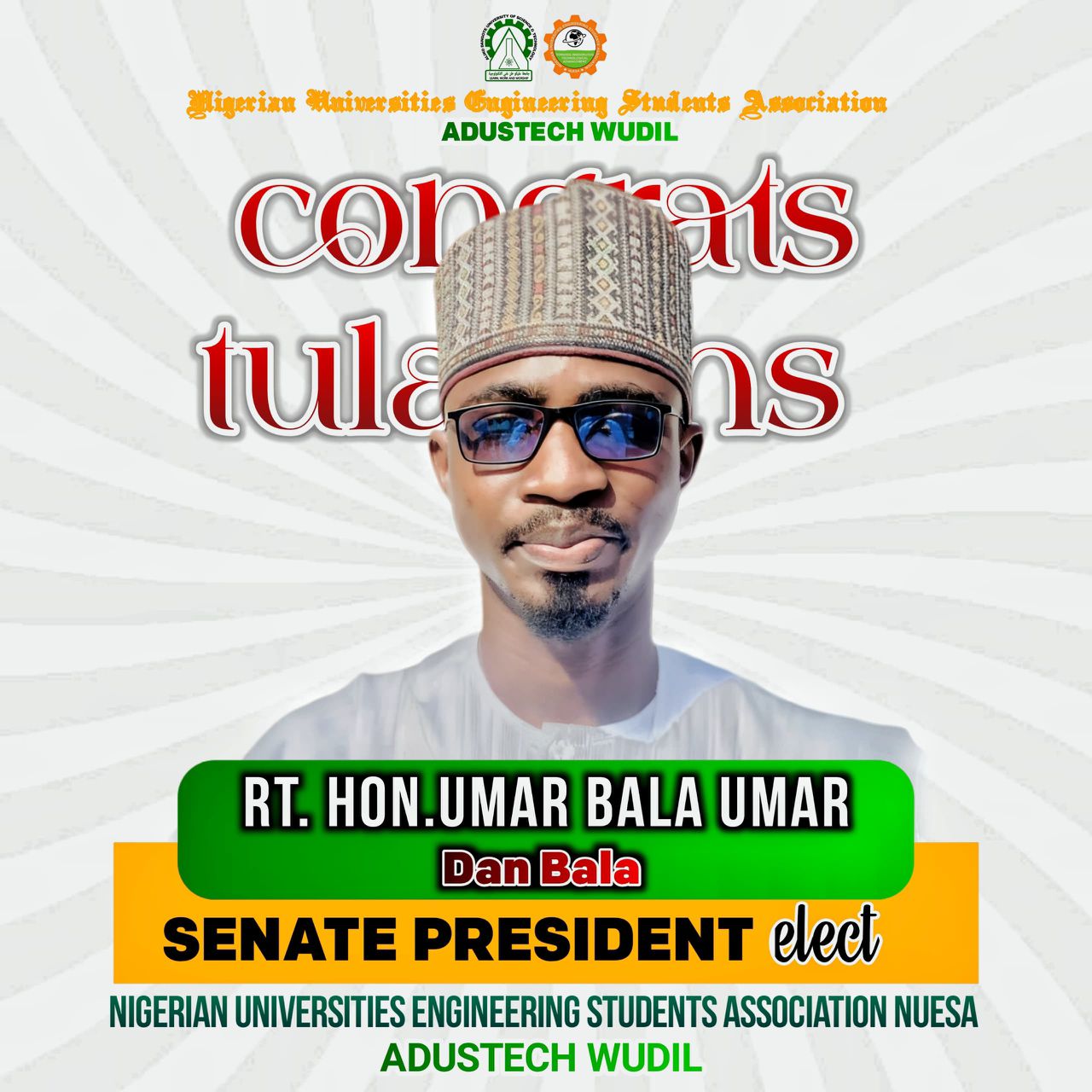 Congratulations to Rt. Hon. Umar Bala Umar (Dan Bala) – NUESA Senate President-Elect